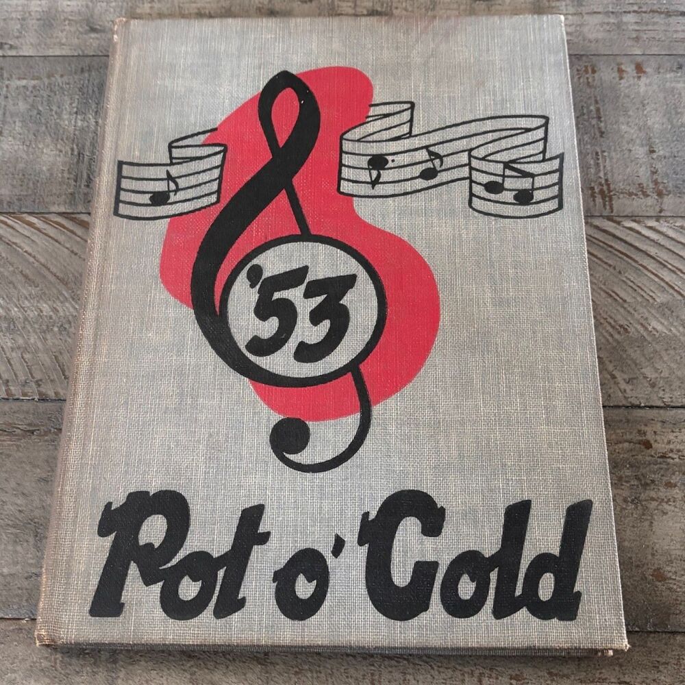 Pot O' Gold 1953 South High School Yearbook – Signed – Lima, Ohio